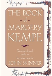 The Book of Margery Kempe (Margery Kempe, Tr. John Skinner)