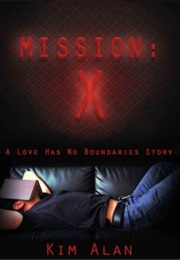 Mission: X (Kim Alan)