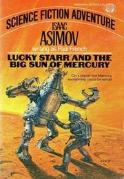 Lucky Starr and the Big Sun of Mercury (Paul French (Isaac Asimov))