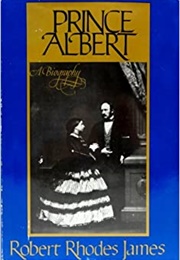 Prince Albert (Robert Rhodes James)
