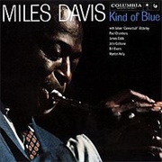 Kind of Blue (Miles Davis, 1959)