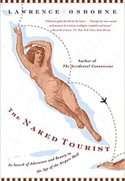 The Naked Tourist (Lawrence Osborne)