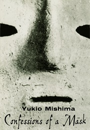 Confessions of a Mask (Yukio Mishima)