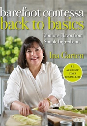 Barefoot Contessa Back to Basics (Ina Garten)