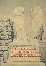 The Diblos Notebook (James Merrill)