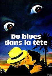 Du Blues Dans La Tête (1981)