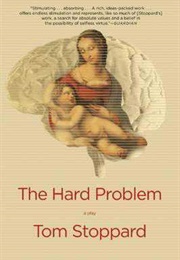 The Hard Problem (Tom Stoppard)