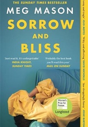 Sorrow and Bliss (Meg Mason)