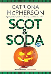 Scot & Soda (Catriona McPherson)