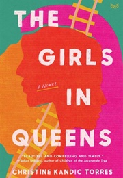 The Girls in Queens (Christine Kandic Torres)