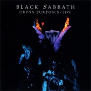 Cross Purposes Live - Black Sabbath