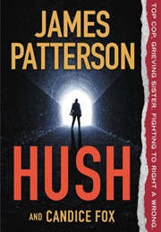 Hush (James Patterson)