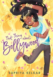 That Thing About Bollywood (Supriya Kelkar)