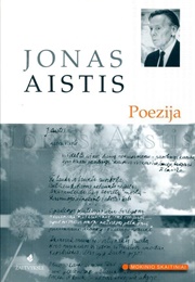 Poems by Jonas Aistis (Jonas Aistis)