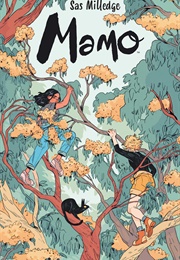 Mamo, Vol. 1 (Sas Milledge)