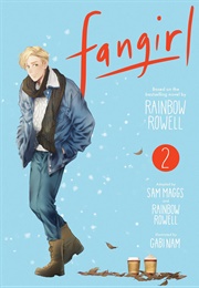 Fangirl, Vol. 2: The Manga (Rainbow Rowell)