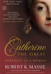 Catherine the Great (Robert K. Massie)