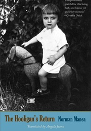 The Hooligan's Return (Norman Manea)