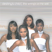 Destiny's Child - The Writing's on the Wall (1999)