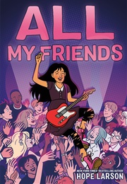 All My Friends (Hope Larson)