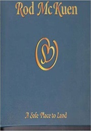 A Safe Place to Land (McKuen)