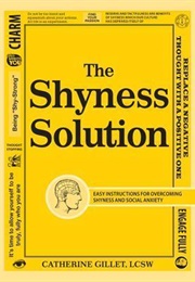 The Shyness Solution (Catherine Gillet)