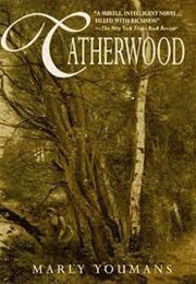 Catherwood (Marly Youmans)