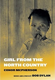 Girl From the North Country (Conor McPherson)