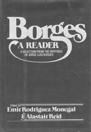 Borges: A Reader (Jorge Luis Borges)