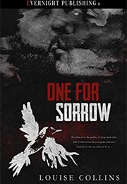 One for Sorrow (Louise Collins)
