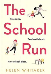 The School Run (Helen Whitaker)