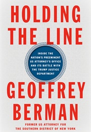 Holding the Line (Geoffrey Berman)