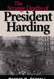 The Strange Deaths of President Harding (Ferrell)