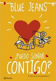 ¿Puedo Soñar Contigo? (Blue Jeans)