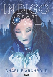 Indigo Owl (Charlie Archbold)