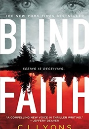 Blind Faith (C.J. Lyons)