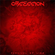 Obsession - Carnival of Lies