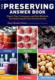 The Preserving Answer Book (Sherri Brooks Vinton)
