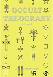 Occult Theocrasy Volume 1 (Edith Starr Miller)