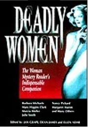Deadly Women (Jan Grape, Dean James and Ellen Nehr)