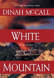 White Mountain (Dinah McCall)