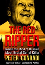 The Red Ripper (Peter Conradi)