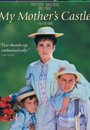 My Mother's Castle (Marcel Pagnol)