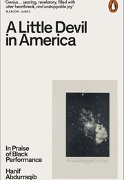 A Little Devil in America (Hanif Abdurraqib)