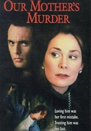 Our Mother's Murder (1997)