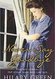 Never Say Goodbye (Hilary Green)