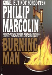 The Burning Man (Phillip Margolin)
