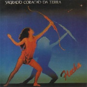 Sagrado Coração Da Terra - Flecha