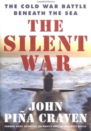 The Silent War (John Pina Craven)