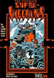 The Ultimate Super-Villains (Edited by Stan Lee)